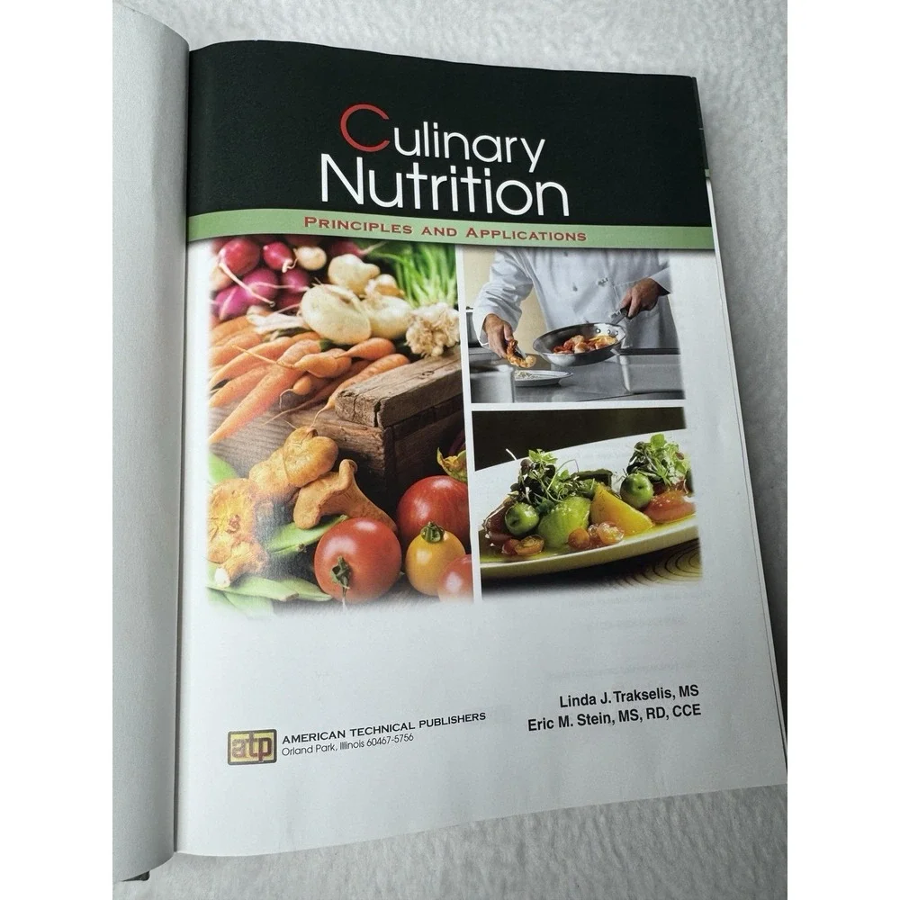 Culinary Nutrition Principles and‎ Applications - Hardcover - EUC